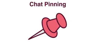 Chat Pinning