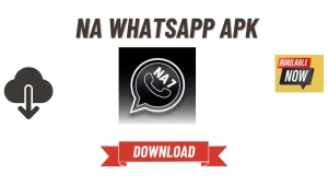NA 7 WhatsApp Download 