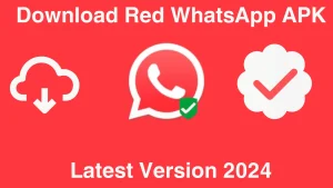 Red WhatsApp Download 